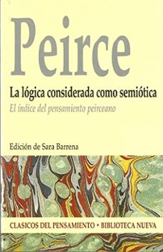 la logica considerada como semiotica-charles sanders peirce-9788497425940