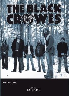 the black crowes: del nido a las raices-marc guitart ribas-9788497437240