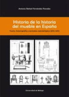historia de la historia del mueble en españa-9788497474740