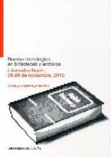 nuevas tecnologias en bibliotecas y archivos-9788497494540