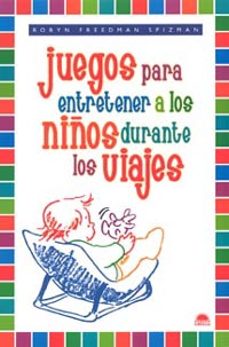 juegos para entretener a los niños durante los viajes-9788497540940