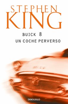 buick 8: un coche perverso-stephen king-9788497930840