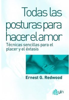 todas las posturas para hacer el amor (ebook)-ernest g. redwood-9788498271140