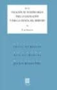 de la vocacion de nuestro siglo para la legislacion y para la cie ncia del derecho-m.f.c. de savigny-9788498364040