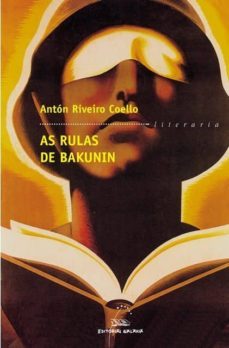 as rulas de bakunin (ebook)-anton riveiro coello-9788498655940