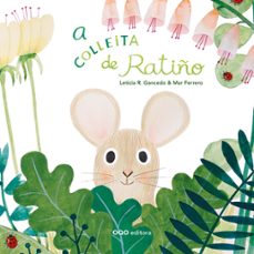 a colleita de ratiño-leticia r. gancedo-9788498716740
