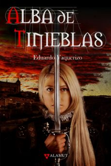 alba de tinieblas-9788498891140