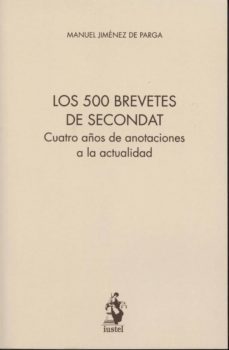 los 500 brevetes de secondat-manuel jimenez de parga-9788498902440
