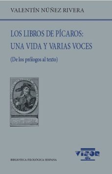 los libros de picaros: una vida y varias voces-9788498952940