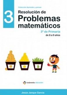 resolucion de problemas matematicos 03-jesus jarque garcia-9788498964240