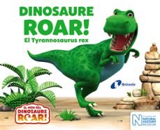 dinosaure roar! el tyrannosaurus rex-9788499068640
