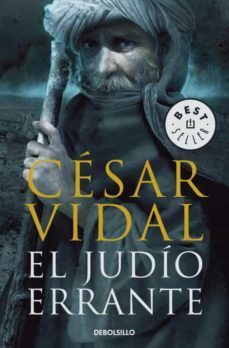 el judío errante-cesar vidal-9788499081540