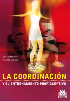 la coordinacion y el entrenamiento propioceptivo (bicolor) (ebook)-ulla hafelinger-violetta schuba-9788499108940
