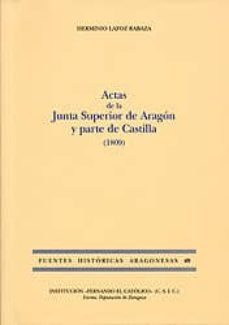 actas de la junta superior de aragon y parte de castilla (1809)-9788499110240