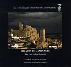 miradas de caminante-jose luis molina remacha-9788499111940