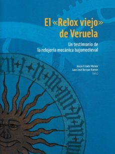 el "relox viejo" de veruela-jesus criado mainar-9788499113340