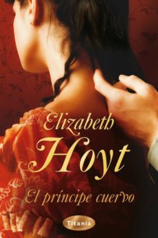el principe cuervo (ebook)-elizabeth hoyt-9788499445540