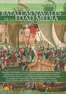 batallas navales de la edad media-victor san juan-9788499678740