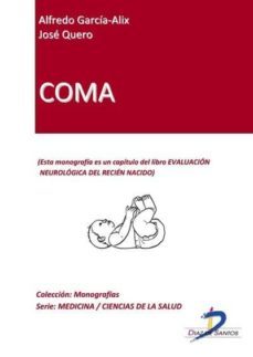 coma (ebook)-alfredo y quero, jose garcia alix-9788499691640