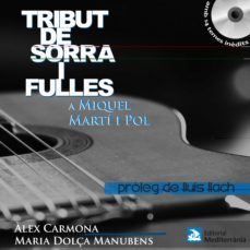 tribut de sorra i fulles a miquel marti i pol-alex carmona-maria dolça manubens-9788499790640