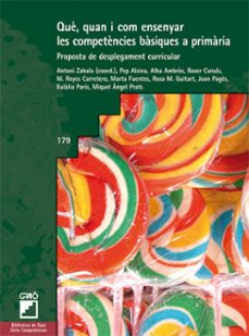què, quan i com ensenyar les competències basiques a primaria (ebook)-antoni zabala-9788499804040