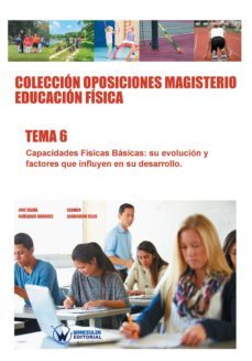 coleccion oposiciones magisterio educacion fisica tema 6 (ebook)-jose maria cañizares marquez-carmen carbonero celis-9788499934440