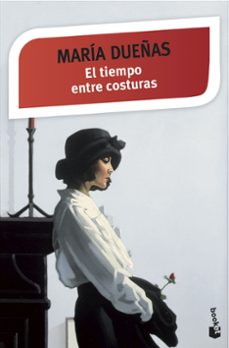el tiempo entre costuras-maria dueñas-9788499984940