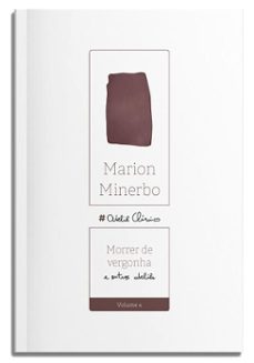 morrer de vergonha (ebook)-marion minerbo-9788521226840