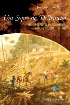 um sopro de destruição (ebook)-jose augusto padua-9788537808740