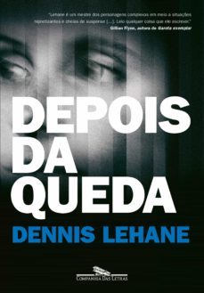 depois da queda (ebook)-dennis lehane-9788554510640