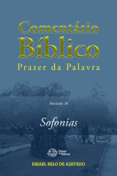 comentario biblico prazer da palavra, fasciculo 36  sofonias (ebook)-israel belo de azevedo-9788594115140