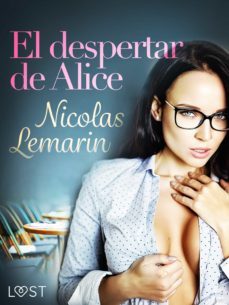 el despertar de alice (ebook)-nicolas lemarin-9788726330540