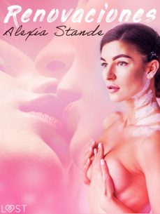renovaciones - una novela erotica (ebook)-alexia stande-9788726633740