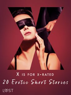 x is for x-rated - 20 erotic short stories (ebook)-saga stigsdotter-nicolas lemarin-alexandra södergran-9788727091440