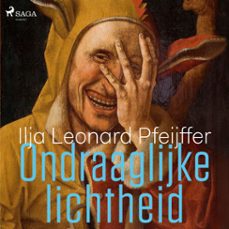 de ondraaglijke lichtheid (audiolibro)-ilja leonard pfeijffer-9788727237640