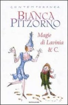 magie di lavinia & c-9788804543640