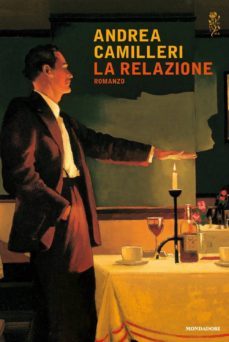 la relazione-andrea camilleri-9788804649540