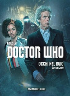 doctor who - occhi nel buio (ebook)-cavan scott-9788834435540