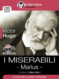 i miserabili - tomo iii - marius (audio-ebook) (ebook)-victor hugo-9788868161040