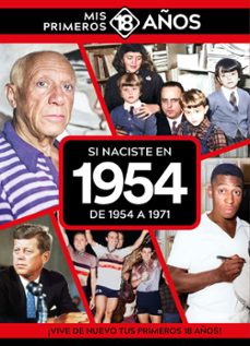 si naciste en 1954: de 1954 a 1971-9789493373440