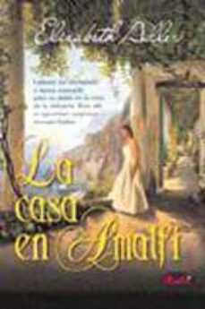 la casa en amalfi-elizabeth adler-9789500230940