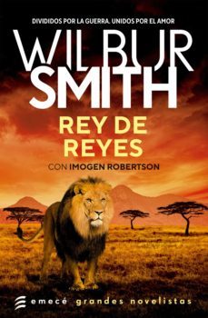 rey de reyes (ebook)-wilbur smith-9789500441940