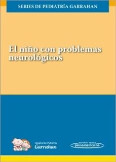 el niño con problemas neurologicos-juan p. garrahan-9789500695640