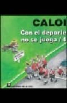 caloi: con el deporte no se juega 4-9789505157440