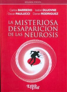 la misteriosa desaparicion de las neurosis-9789506490140