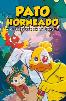 pato horneado y el rescate en la jungla (ebook)-andrés marti-9789508702340