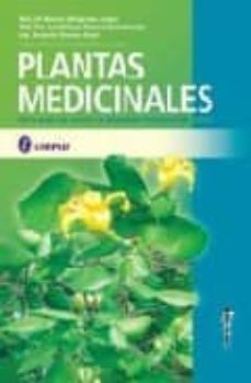 plantas medicinales: guia para su uso en la atencion primaria de salud-nelson melgarejo lopez-guadalupe alvarez bustamante-9789509030640