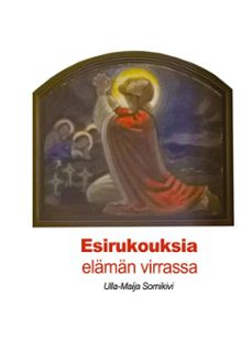 esirukouksia elaman virrassa (ebook)-9789528009740