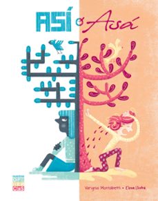 asi o asa (ebook)-elena llodrá-varignia montalbetti-9789560980540