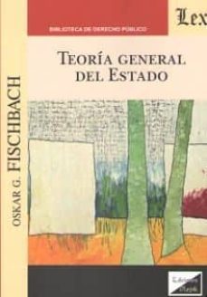 teoria general del estado-oskar g. fischbach-9789563926040